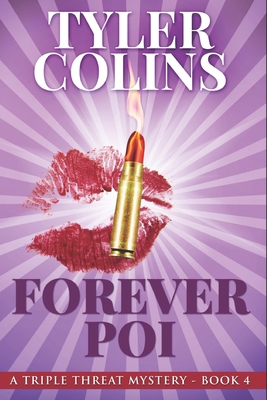 Forever Poi: Large Print Edition 1079716459 Book Cover