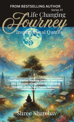 Life Changing Journey: Inspirational Quotes - S... 9334282991 Book Cover