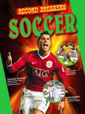 Soccer (Record Breakers) 1616901071 Book Cover
