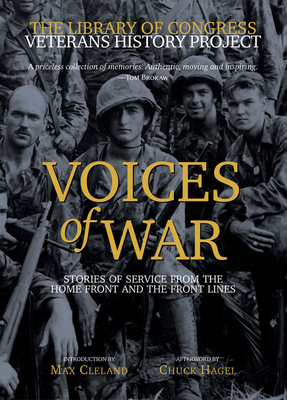 Voices of War: Stories of Service from the Home... 0792278380 Book Cover