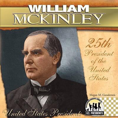 William McKinley: 25th President of the United ... 1604534664 Book Cover