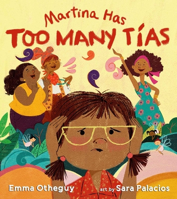 Martina Has Too Many Tías 1534445366 Book Cover