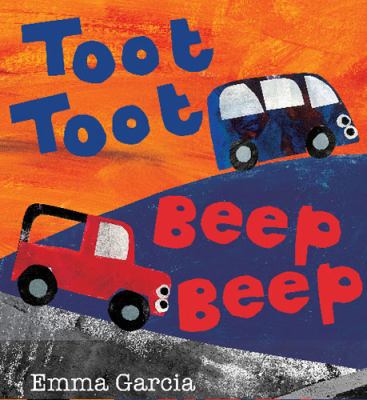 Toot Toot Beep Beep 1906250189 Book Cover