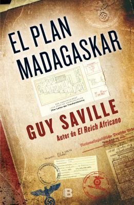 El Plan Madagaskar/ The Madagaskar Plan [Spanish] 8466660623 Book Cover