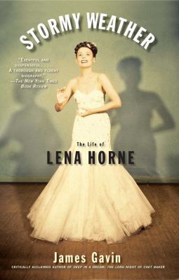 Stormy Weather: The Life of Lena Horne B004KAB6O0 Book Cover