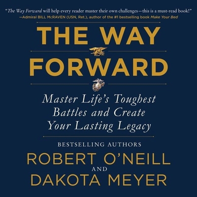 The Way Forward: Master Life's Toughest Battles... 1665097140 Book Cover