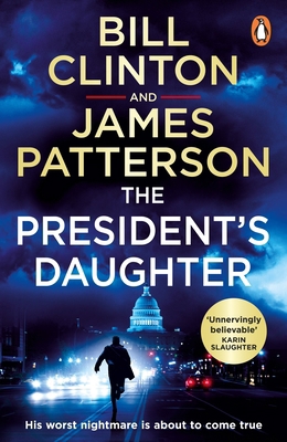 The President’s Daughter: the #1 Sunday Times b... 1529157218 Book Cover