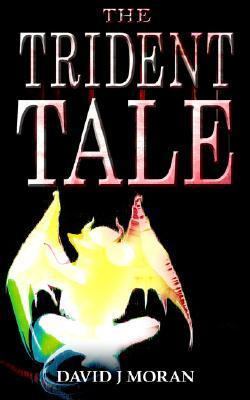 The Trident Tale 1844016617 Book Cover