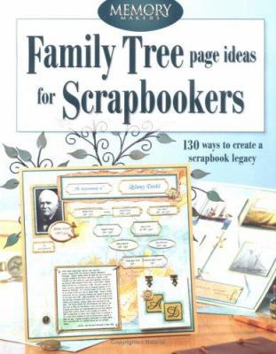 Family Tree Page Ideas for Scrapbookers 1892127423 Book Cover