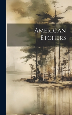 American Etchers 1021140384 Book Cover