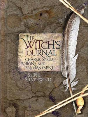 The Witch's Journal: A Unique Collection of Cha... 1845433092 Book Cover