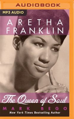 Aretha Franklin: The Queen of Soul 1536624969 Book Cover