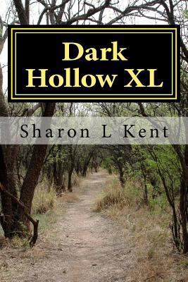 Dark Hollow XL 1499139705 Book Cover