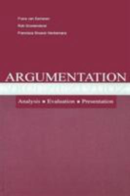 Argumentation: Analysis, Evaluation, Presentati... 0805839526 Book Cover