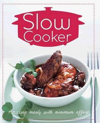 Slow Cooker 1407574388 Book Cover