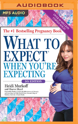What to Expect When You're Expecting, 5th Edition 1799719480 Book Cover