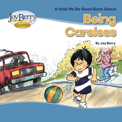 Being Careless 1636170684 Book Cover