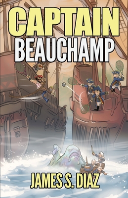 Captain Beauchamp B0CH2BHS63 Book Cover