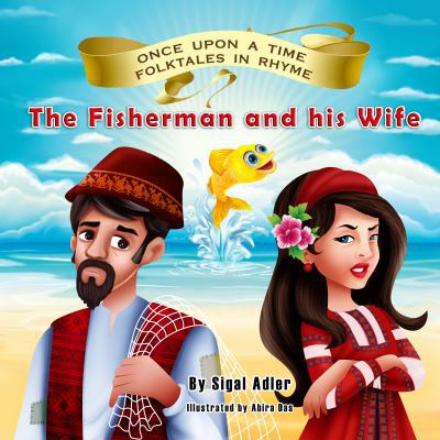 The Fisherman and his Wife 1947417282 Book Cover