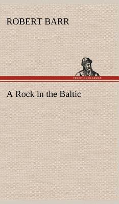 A Rock in the Baltic 384916151X Book Cover