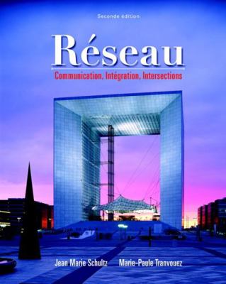 Réseau: Communication, Intégration, Intersectio... 0205949231 Book Cover