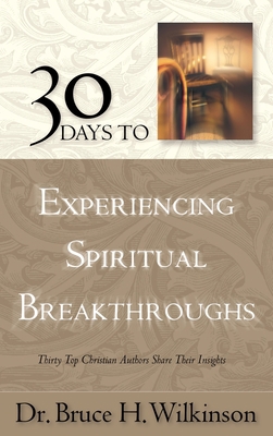 30 Days to Experiencing Spiritual Breakthroughs... 1590527720 Book Cover