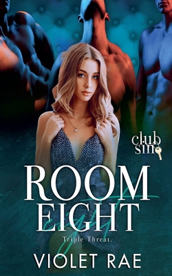 Room 8: Triple Threat B0CR6YG1S6 Book Cover