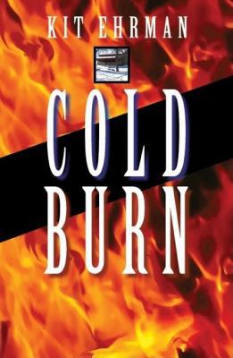 Cold Burn: A Steve Cline Mystery 1590581431 Book Cover