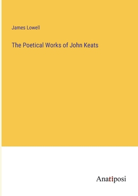 The Poetical Works of John Keats 3382181983 Book Cover