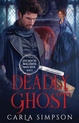 Deadly Ghost 164839860X Book Cover