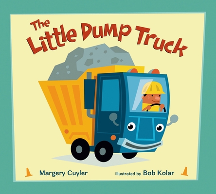 The Little Dump Truck 0805099905 Book Cover