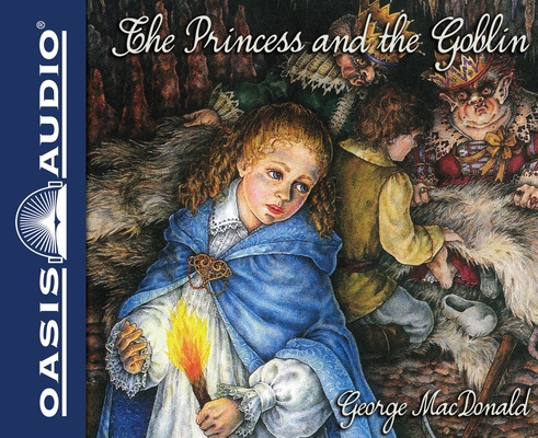 The Princess and the Goblin 1613756534 Book Cover