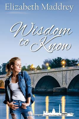 Wisdom to Know 0692656537 Book Cover