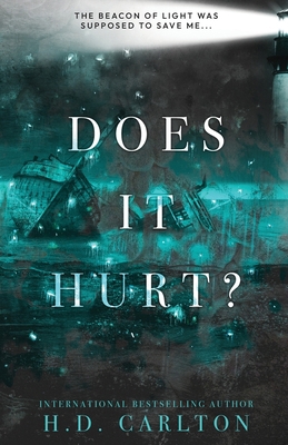 Does It Hurt?: Alternate Cover 1957635029 Book Cover