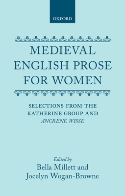 Medieval English Prose for Women: The Katherine... 019811205X Book Cover