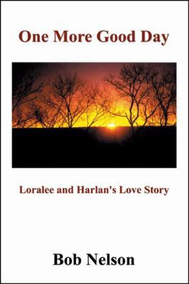 One More Good Day 0741414775 Book Cover