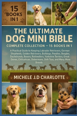 The Ultimate Dog Mini Bible: COMPLETE COLLECTIO... B0FV8HXFFC Book Cover