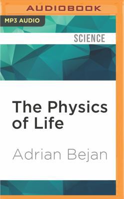 The Physics of Life: The Evolution of Everything 1531889476 Book Cover