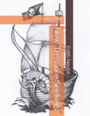 New Treasure Seekers: Large Print 169068738X Book Cover