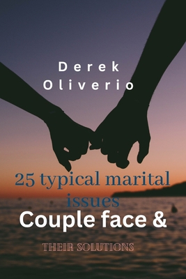 25 Typical Marital Issues Couples Face & Their ... B0C6W481JJ Book Cover
