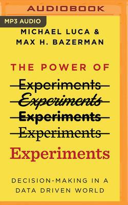 The Power of Experiments: Decision-Making in a ... 1713501767 Book Cover