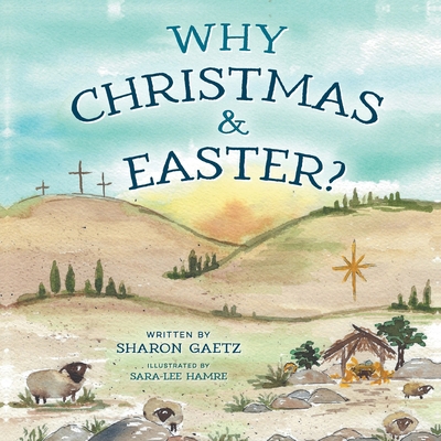 Why Christmas & Easter? 1038362172 Book Cover