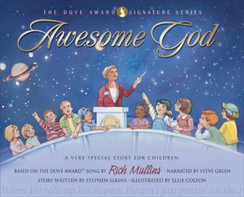 Awesome God: A Very Special Story for Children ... 0805426647 Book Cover