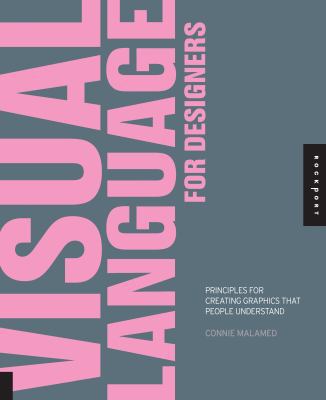 Visual Language for Designers: Principles for C... 1592537413 Book Cover
