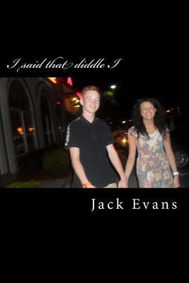 I said that diddle I 1544247001 Book Cover