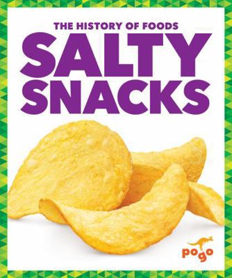 Salty Snacks B0DWZJG22C Book Cover