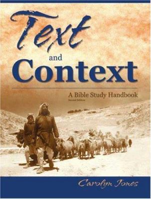 Text and Context, a Handbook for Studying the B... 1412050227 Book Cover