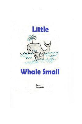 Little Whale Small 1545164630 Book Cover