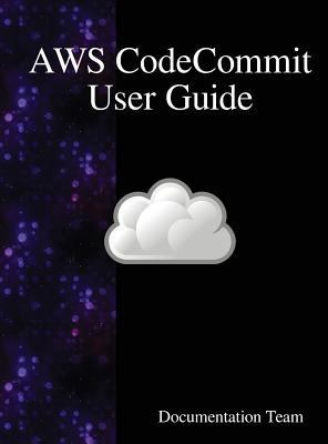 AWS CodeCommit User Guide 9888407767 Book Cover