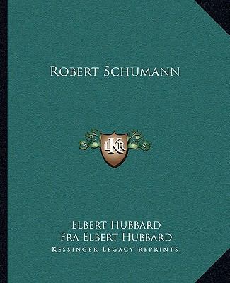 Robert Schumann 1162866330 Book Cover
